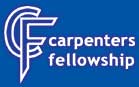 go to Carpenters Fellowship website